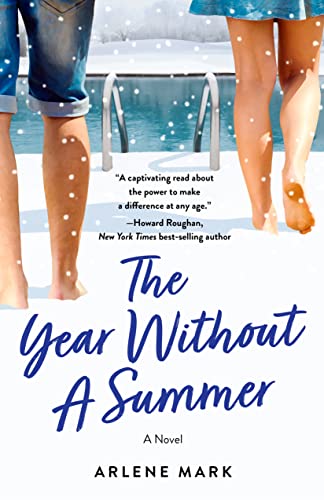 Stock image for The Year Without a Summer: A Novel for sale by SecondSale