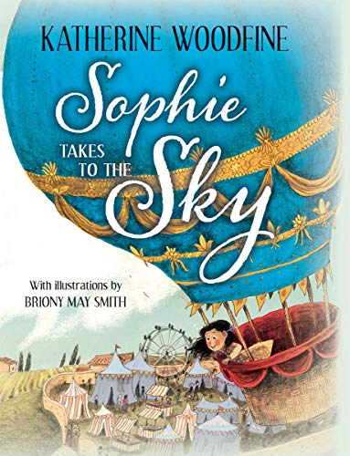 Stock image for Sophie Takes to the Sky for sale by SecondSale