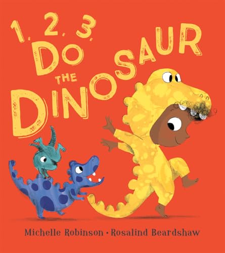Imagen de archivo de 1, 2, 3, Do the Dinosaur a la venta por ThriftBooks-Reno