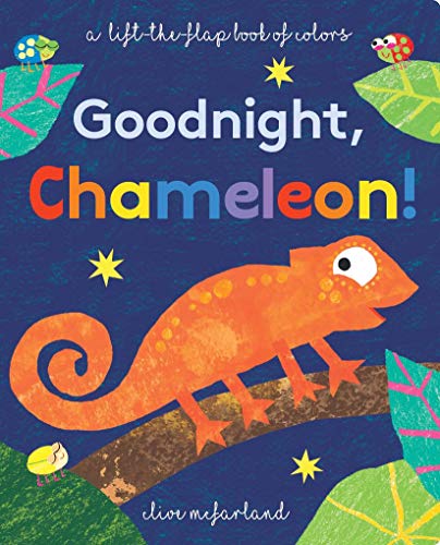 Stock image for Goodnight, Chameleon! for sale by SecondSale