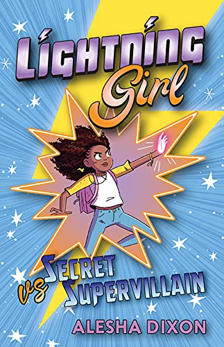 Imagen de archivo de Lightning Girl vs. Secret Supervillain (Book 3) a la venta por Roundabout Books