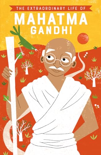 9781684642021: The Extraordinary Life of Mahatma Gandhi (Extraordinary Lives)