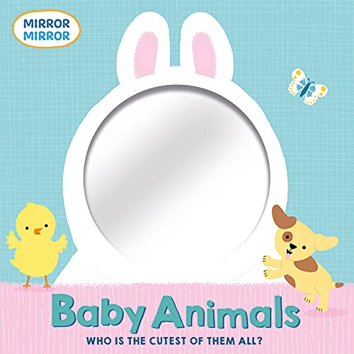Beispielbild fr Baby Animals (Mirror, Mirror) zum Verkauf von BooksRun