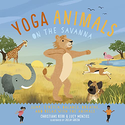 Beispielbild fr Yoga Animals on the Savanna zum Verkauf von Dream Books Co.