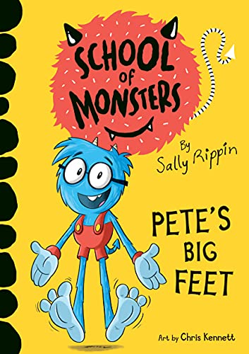Stock image for Pete's Big Feet (School of Monsters) for sale by SecondSale