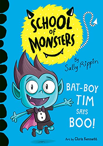 Stock image for Bat-Boy Tim Says Boo (School of Monsters) for sale by ZBK Books