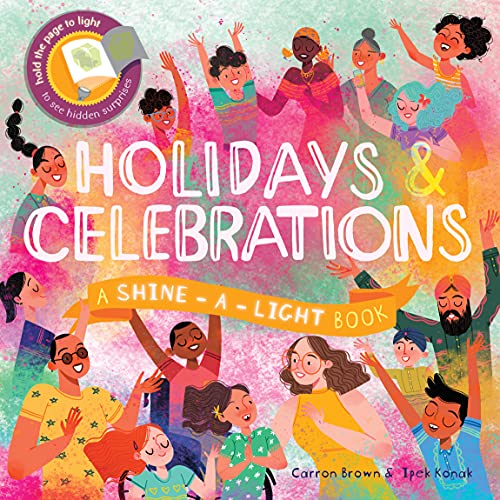 Stock image for Holidays & Celebrations (Shine-A-Light) for sale by Half Price Books Inc.