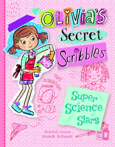 Beispielbild fr Super Science Stars (Olivias Secret Scribbles) zum Verkauf von gwdetroit