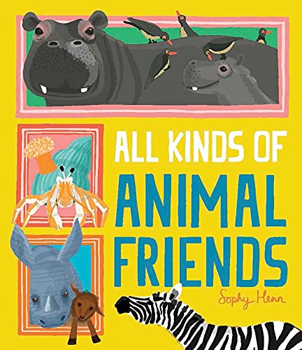 Stock image for All Kinds of Animal Friends for sale by Once Upon A Time Books
