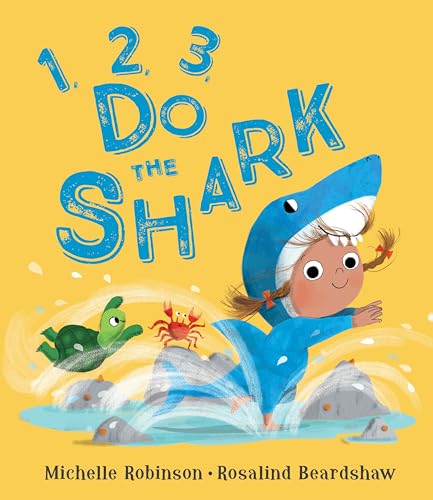 Imagen de archivo de 1, 2, 3, Do the Shark a la venta por Reliant Bookstore