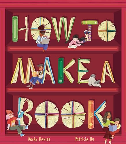 Imagen de archivo de How to Make a Book a la venta por HPB Inc.