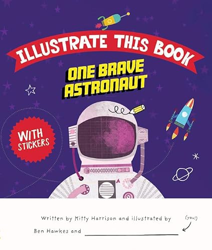 9781684643479: One Brave Astronaut (Illustrate This Book)