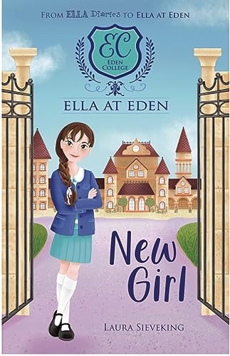 Stock image for New Girl (Ella at Eden Book 1) for sale by SecondSale