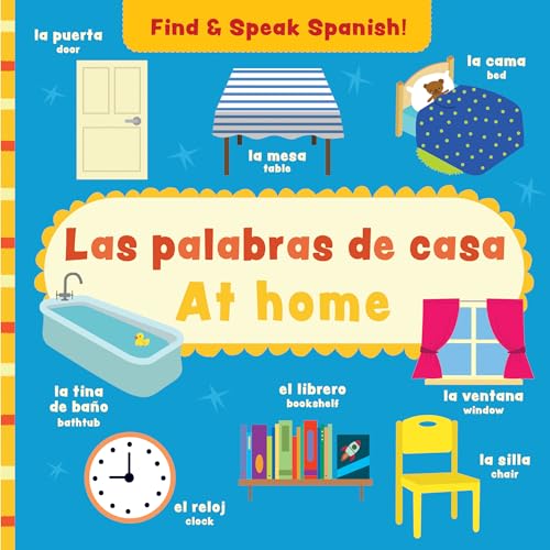 Stock image for At Home / Las Palabras de Casa (Find and Speak / Encontrar Y Hablar) (Spanish Edition) for sale by -OnTimeBooks-