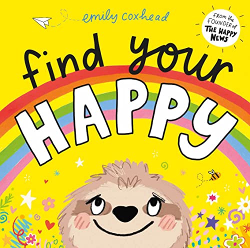 Stock image for Find Your Happy for sale by HPB-Emerald