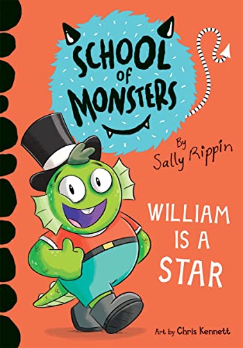 Imagen de archivo de William Is a Star (School of Monsters) a la venta por SecondSale