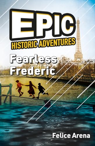 Beispielbild fr Fearless Frederic (Epic Historic Adventures) zum Verkauf von Jenson Books Inc