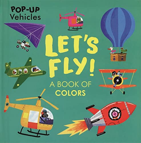 Imagen de archivo de Let's Fly! (Pop-Up Vehicles) a la venta por Lakeside Books