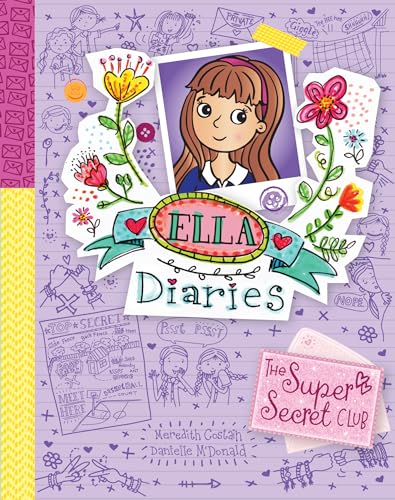 Beispielbild fr The Super-Secret Club (Ella Diaries) zum Verkauf von GF Books, Inc.