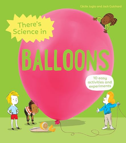 Imagen de archivo de Balloons (There's Science in .) a la venta por Lakeside Books
