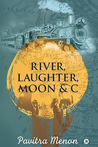 Stock image for River, Laughter, Moon & C for sale by WorldofBooks