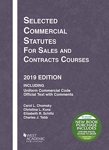 Imagen de archivo de Selected Commercial Statutes for Sales and Contracts Courses, 2019 Edition (Selected Statutes) a la venta por Textbooks_Source