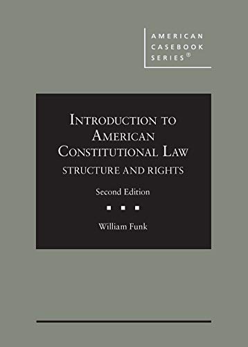 Imagen de archivo de Introduction to American Constitutional Law: Structure and Rights (American Casebook Series) a la venta por BooksRun