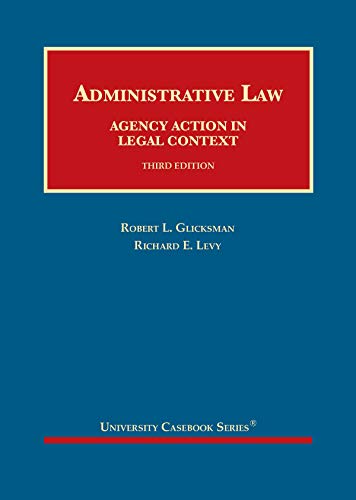 Stock image for Administrative Law: Agency Action in Legal Context (University Casebook Series) for sale by Books Unplugged