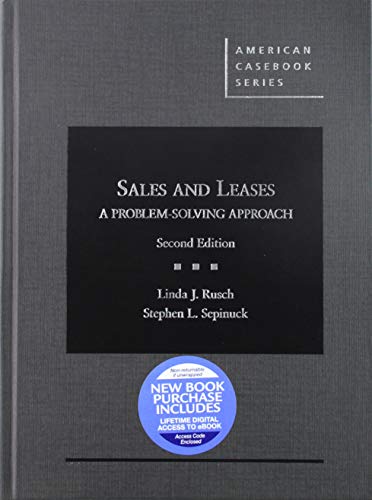 Stock image for Rusch and Sepinuck's Sales and Leases: A Problem-Solving Approach, 2d - CasebookPlus (American Casebook Series) for sale by ThriftBooks-Atlanta