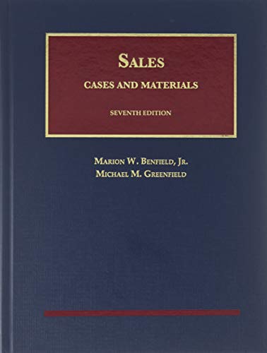 9781684671687: Benfield and Greenfield's Cases and Materials on Sales, 7th - CasebookPlus (University Casebook Series)