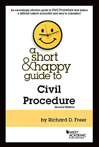 Imagen de archivo de A Short & Happy Guide to Civil Procedure (Short & Happy Guides) a la venta por BooksRun