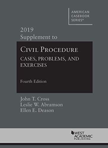 Imagen de archivo de Civil Procedure: Cases, Problems and Exercises, 4th, 2019 Supplement (American Casebook Series) a la venta por HPB-Red