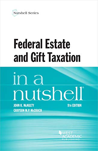 Beispielbild fr Federal Estate and Gift Taxation in a Nutshell (Nutshell Series) zum Verkauf von Revaluation Books