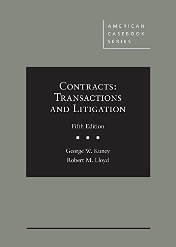 Imagen de archivo de Contracts: Transactions and Litigation (American Casebook Series) a la venta por BooksRun