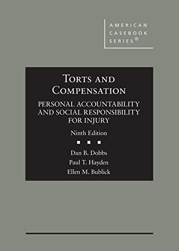 Beispielbild fr Torts and Compensation, Personal Accountability and Social Responsibility for Injury (American Casebook Series) zum Verkauf von GF Books, Inc.
