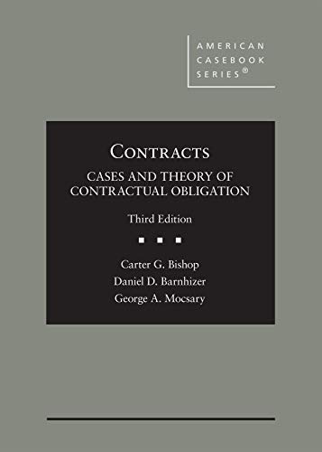 Beispielbild fr Contracts: Cases and Theory of Contractual Obligation (American Casebook Series) zum Verkauf von BooksRun