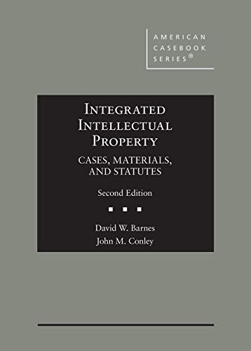 Beispielbild fr Integrated Intellectual Property: Cases, Materials, and Statutes (American Casebook Series) zum Verkauf von BooksRun