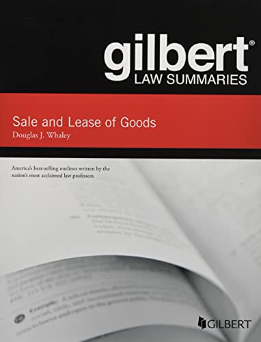 Stock image for Gilbert Law Summaries on Sale and Lease of Goods for sale by BooksRun