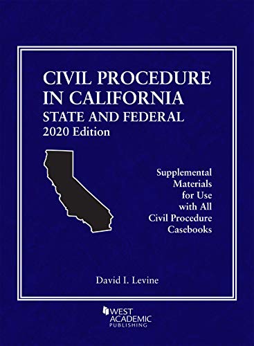 Beispielbild fr Civil Procedure in California: State and Federal, 2020 Edition (American Casebook Series) zum Verkauf von BooksRun