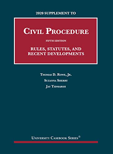 Imagen de archivo de 2020 Supplement to Civil Procedure, Rules, Statutes, and Recent Developments (University Casebook Series) a la venta por Bestsellersuk