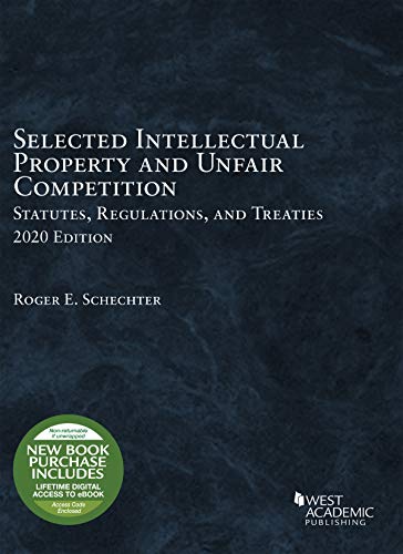 Imagen de archivo de Selected Intellectual Property and Unfair Competition Statutes, Regulations, and Treaties, 2020 (Selected Statutes) a la venta por BooksRun