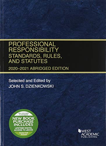 Stock image for Professional Responsibility, Standards, Rules, and Statutes, Abridged, 2020-2021 (Selected Statutes) for sale by BooksRun