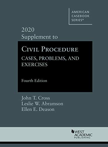 Imagen de archivo de Civil Procedure: Cases, Problems and Exercises, 4th, 2020 Supplement (American Casebook Series) a la venta por BooksRun
