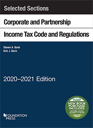 Imagen de archivo de Selected Sections Corporate and Partnership Income Tax Code and Regulations, 2020-2021 a la venta por Better World Books