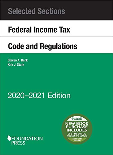 9781684679768: Selected Sections Federal Income Tax Code and Regulations, 2020-2021 (Selected Statutes)