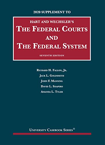 Beispielbild fr The Federal Courts and the Federal System, 7th, 2020 Supplement (University Casebook Series) zum Verkauf von SecondSale