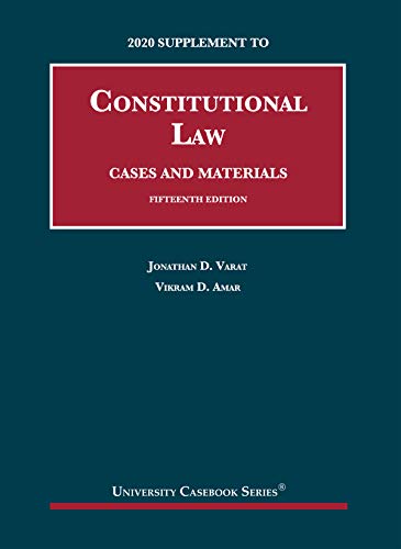 Beispielbild fr Constitutional Law, Cases and Materials, 15th, 2020 Supplement (University Casebook Series) zum Verkauf von BooksRun