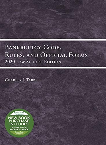 Stock image for Bankruptcy Code, Rules, And Official Forms, 2020 Law School Edition for sale by Revaluation Books