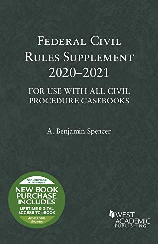 Imagen de archivo de Federal Civil Rules Supplement, 2020-2021, For Use with All Civil Procedure Casebooks (Selected Statutes) a la venta por SecondSale