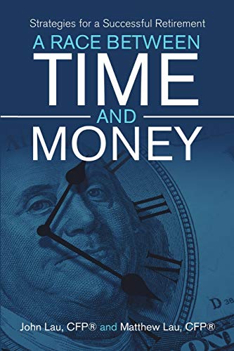 9781684702558: A Race Between Time and Money: Strategies for a Successful Retirement